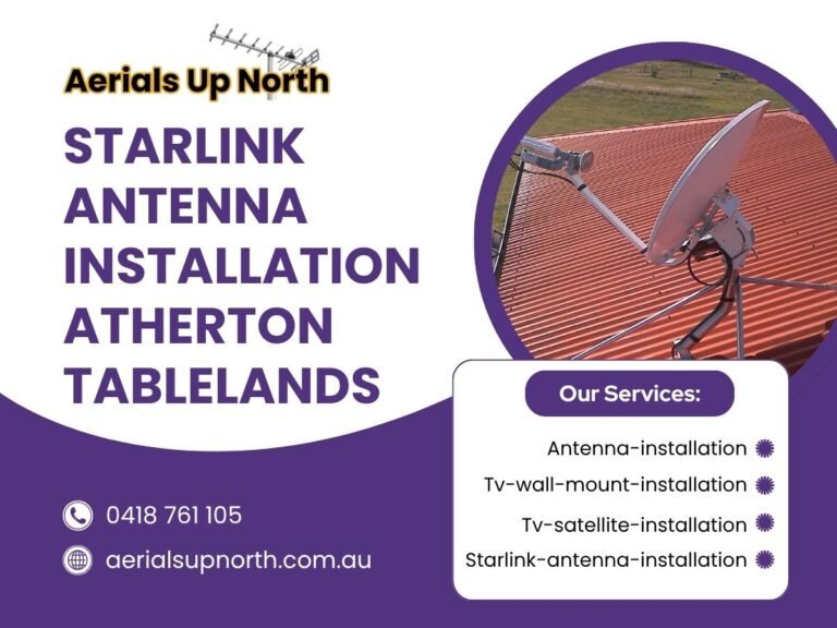 starlink antenna installation atherton tablelands